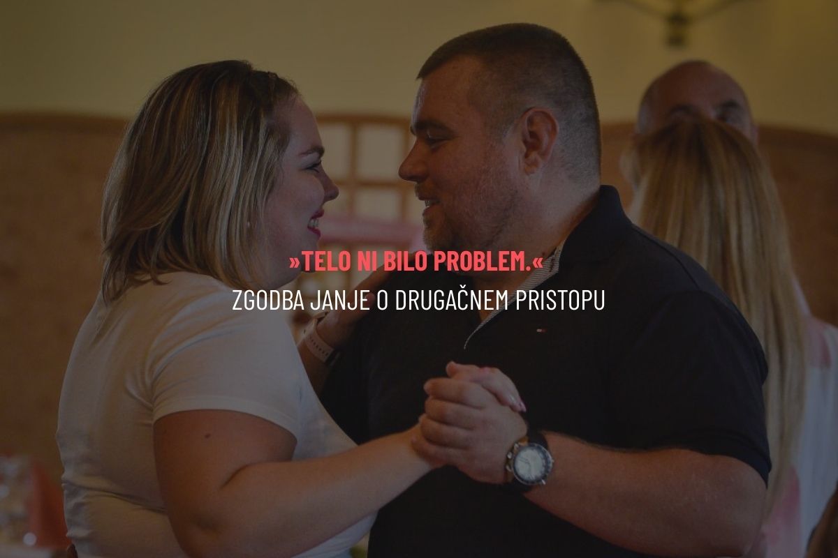 »Telo ni bilo problem.« Zgodba Janje o drugačnem pristopu